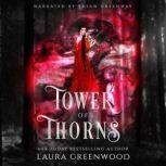 Tower Of Thorns, Laura Greenwood