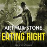 Eating Right, Arthur Stone
