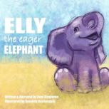 Elly the Eager Elephant, amy singleton