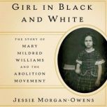 Girl in Black and White, Jessie MorganOwens
