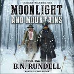 Moonlight and Mountains, B.N. Rundell