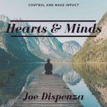 Hearts And Minds, Dr. Joe Dispenza