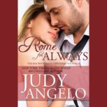 Rome for Always, Judy Angelo