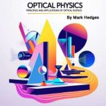 Optical Physics, Mark Hedges