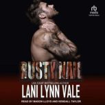 Rusty Nail, Lani Lynn Vale
