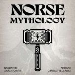 Norse Mythology, Charlotte Clarke