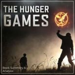 The Hunger Games Book Summary  Anal..., Suzanne Collins