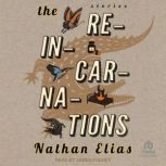 The Reincarnations, Nathan Elias