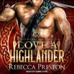 Love A Highlander, Rebecca Preston