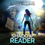 The Shadow Reader, Sandy Williams