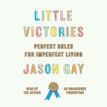 Little Victories, Jason Gay