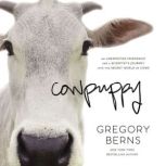 Cowpuppy, Gregory Berns