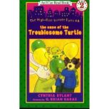 The Case of the Troublesome Turtle, Cynthia Rylant