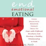 End Emotional Eating, Jennifer Taitz, PhD