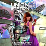 Wanderers On Union Station, E.M. Foner