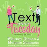 The Text God Text and You Shall Receive..., Whitney Dineen