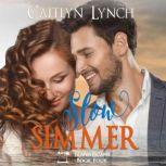 Slow Simmer, Caitlyn Lynch