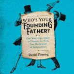 Whos Your Founding Father?, David Fleming