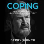 COPING, Derryn Hinch