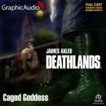 Caged Goddess, James Axler