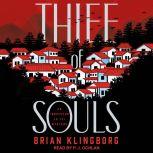Thief of Souls, Brian Klingborg