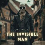 The Invisible Man, Herbert George Wells