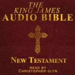 The New Testament Complete, Christopher Glyn