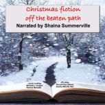 Christmas Fiction off the Beaten Path..., Laurie Lucking