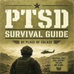 PTSD Survival Guide, Place of Solace