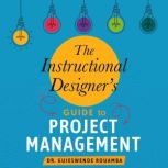 The Instructional Designers Guide to..., Guieswende Rouamba