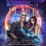 Premonition of Peace, Kel Carpenter