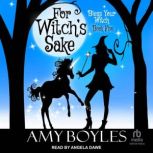 For Witchs Sake, Amy Boyles