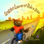 Scratches Learns To Ride A Bike, CHRIS ARNOLD