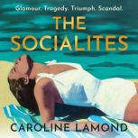 The Socialites, Caroline Lamond