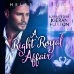 A Right Royal Affair, Helen Juliet