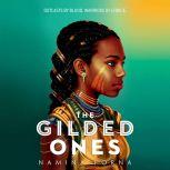 The Gilded Ones, Namina Forna