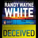 Deceived, Randy Wayne White