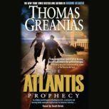 The Atlantis Prophecy, Thomas Greanias