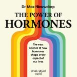 The Power of Hormones, Max Nieuwdorp