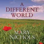 A Different World, Mary Nichols