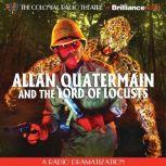 Allan Quatermain And the Lord of Locusts, Clay and Susan Griffith