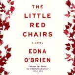 The Little Red Chairs, Edna O'Brien