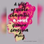 A Wife of Noble Character, Yvonne Georgina Puig