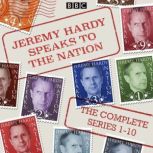 Jeremy Hardy Speaks to the Nation Th..., Jeremy Hardy