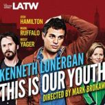 This Is Our Youth, Kenneth Lonergan