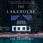 Lakehouse, The, Joe Clifford