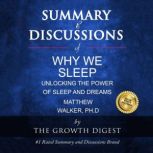Summary  Discussions of Why We Sleep..., The Growth Digest