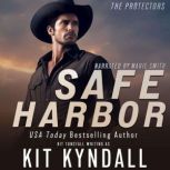 Safe Harbor, Kit Kyndall
