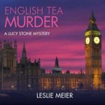 English Tea Murder, Leslie Meier