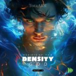 Rebirth of the Density God, ToraAKR